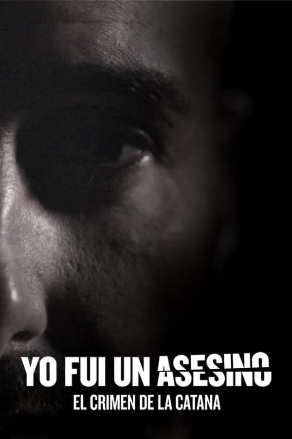 Yo fui un asesino - Juan Moya · 2017