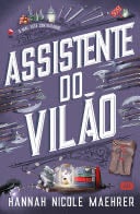 Assistente do Vilão - Hannah Nicole Maehrer · 2024