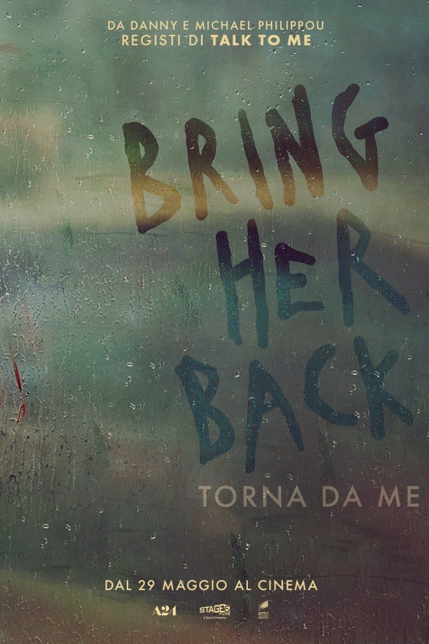 Bring Her Back - Torna da me - Michael Philippou · 2025