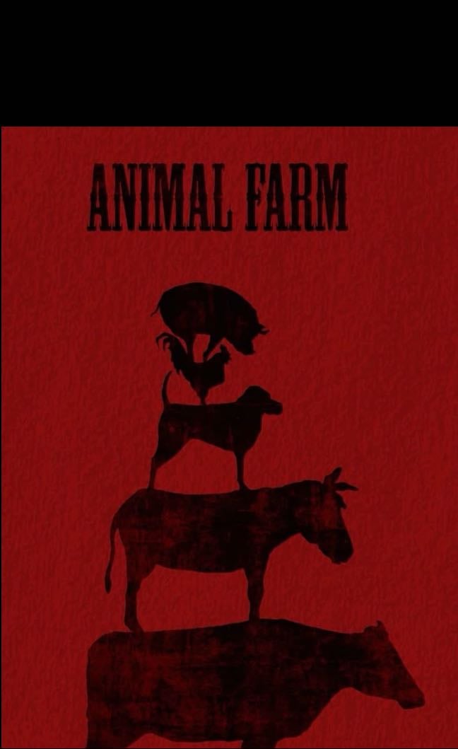 Animal Farm - George Orwell · 2023