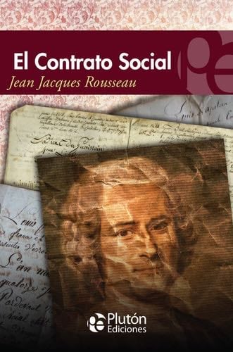 El Contrato Social - Jean Jacques Rousseau · 2013