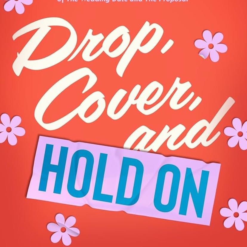 Drop, Cover, and Hold on - Jasmine Guillory