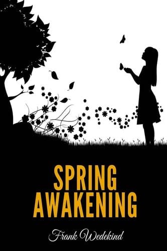 spring awakening - Frank Wedekind · 2020