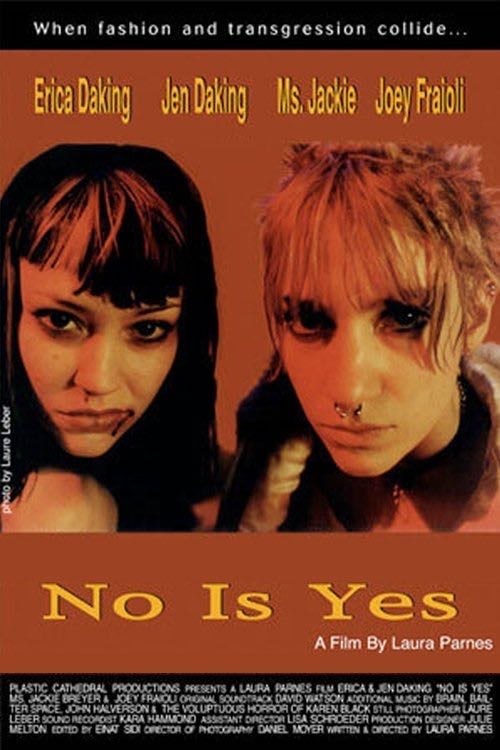 No Is Yes - Laura Parnes · 1997