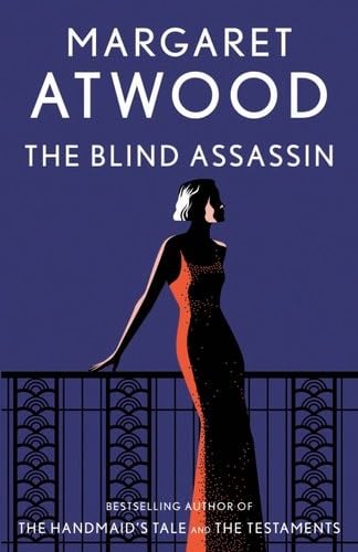 The Blind Assassin - Margaret Atwood · 2007