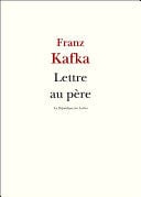 Lettre au père - Franz Kafka · 2013