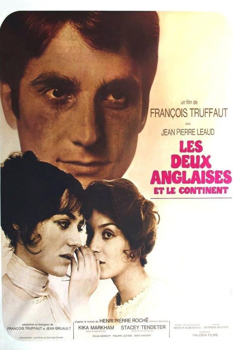 Les Deux anglaises et le continent - François Truffaut · 1971