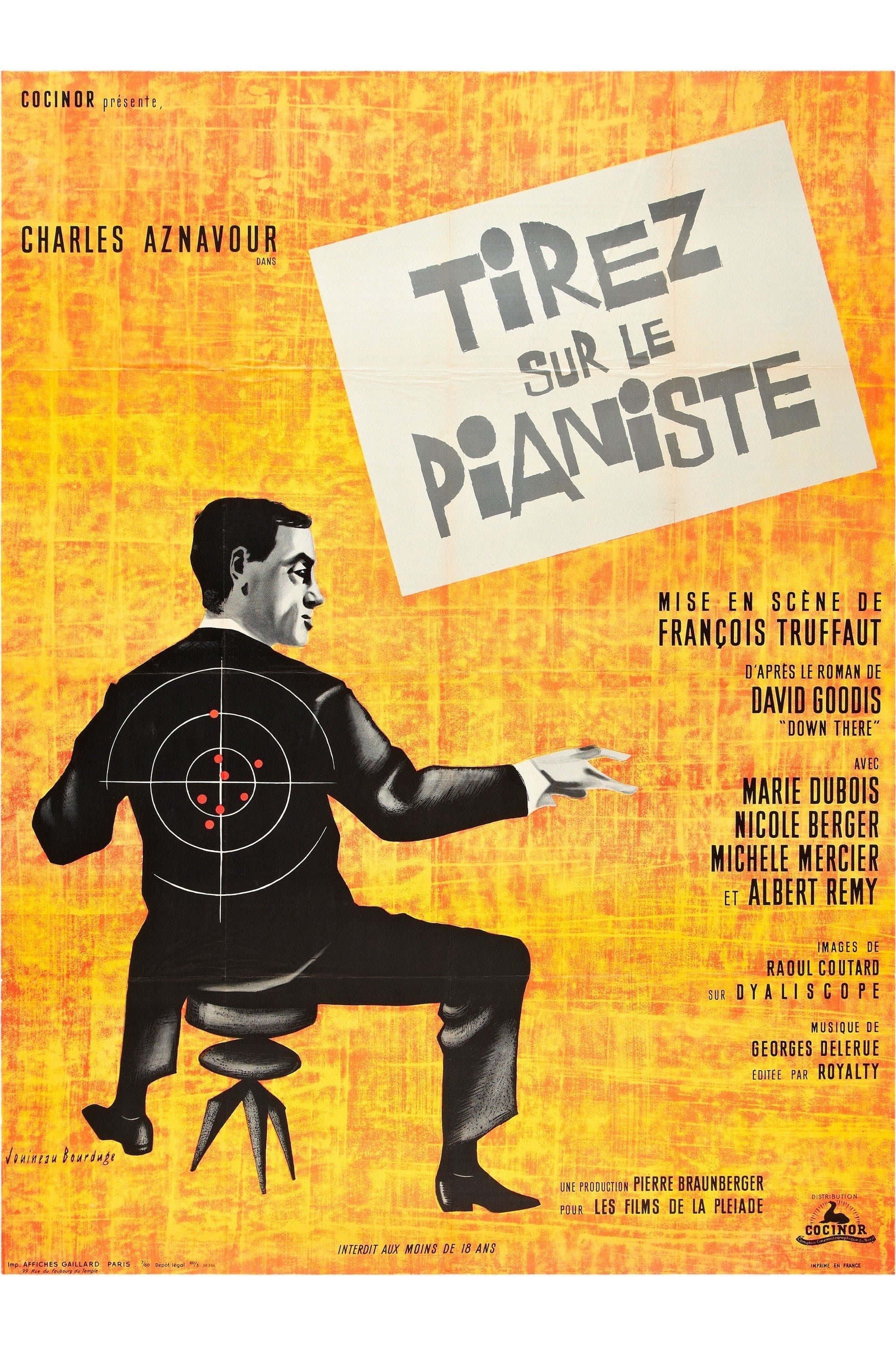 Shoot the Piano Player - François Truffaut · 1960
