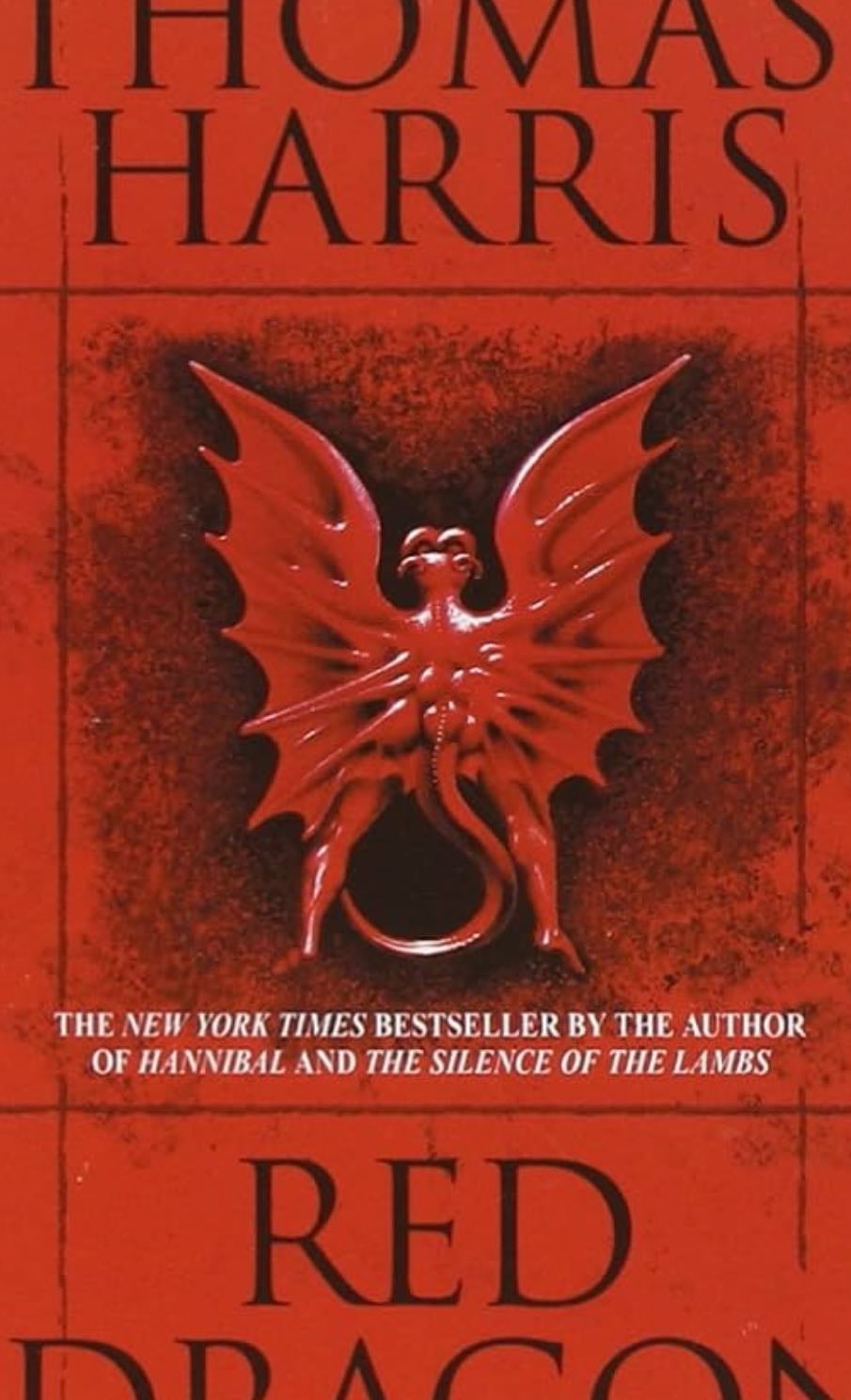Red Dragon - Novel by Thomas Harris