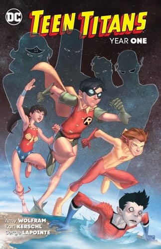 Teen Titans: Year One - Amy Wolfram · 2024