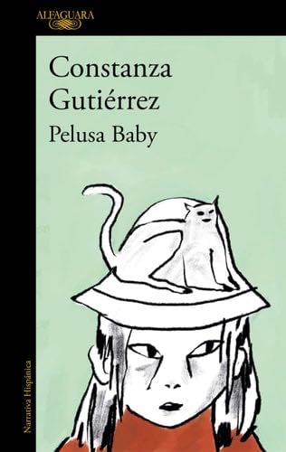 Pelusa Baby / Fluff Baby (MAPA DE LAS LENGUAS) (Spanish Edition) - Constanza Guti茅rrez 路 2022