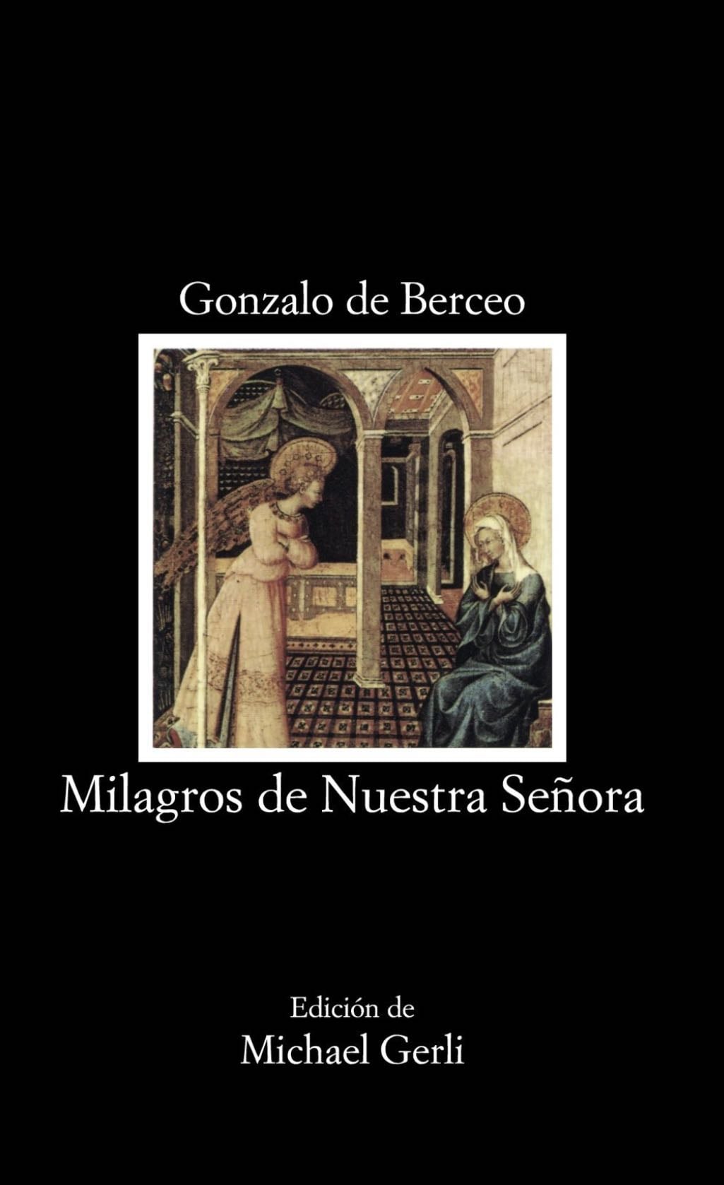 Milagros de nuestra se帽ora - Gonzalo de Berceo