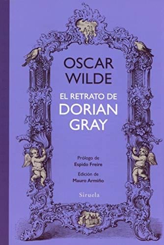 El retrato de Dorian Gray - Oscar Wilde · 2019