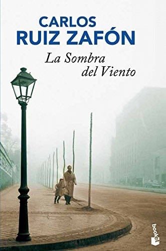 La Sombra del Viento - Carlos Ruiz Zafón · 2008