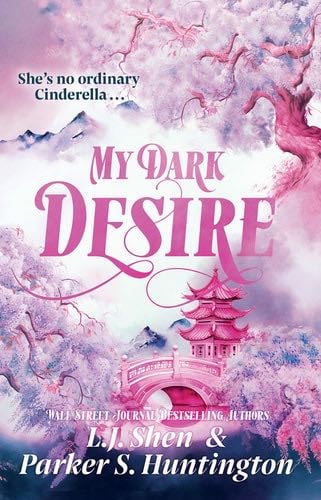 My Dark Desire - L.J. Shen, Parker S. Huntington · 2024