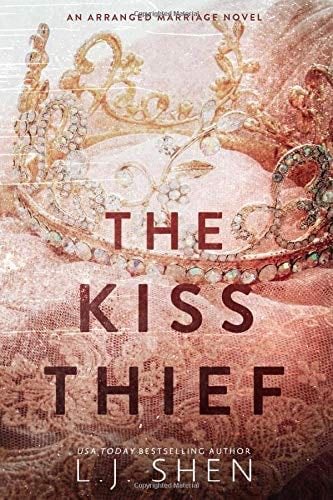 The Kiss Thief - LJ Shen · 2019