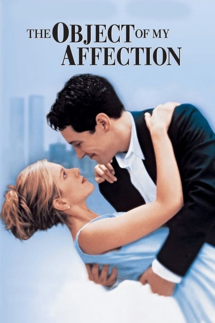 The Object of My Affection - Nicholas Hytner · 1998