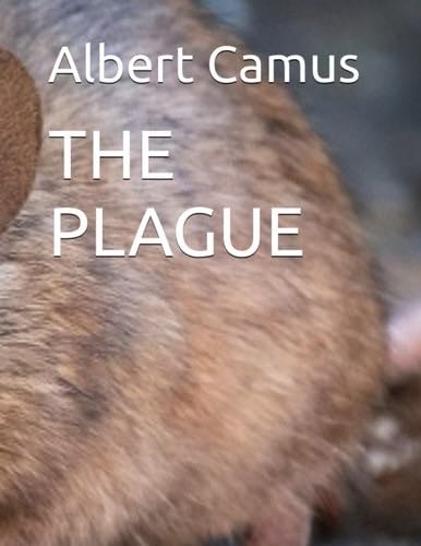 THE PLAGUE - Albert Camus · 2020
