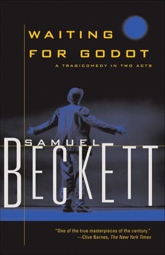 Waiting for Godot - Samuel Beckett · 2011