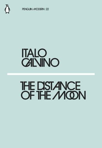 The Distance of the Moon - Italo Calvino · 2018