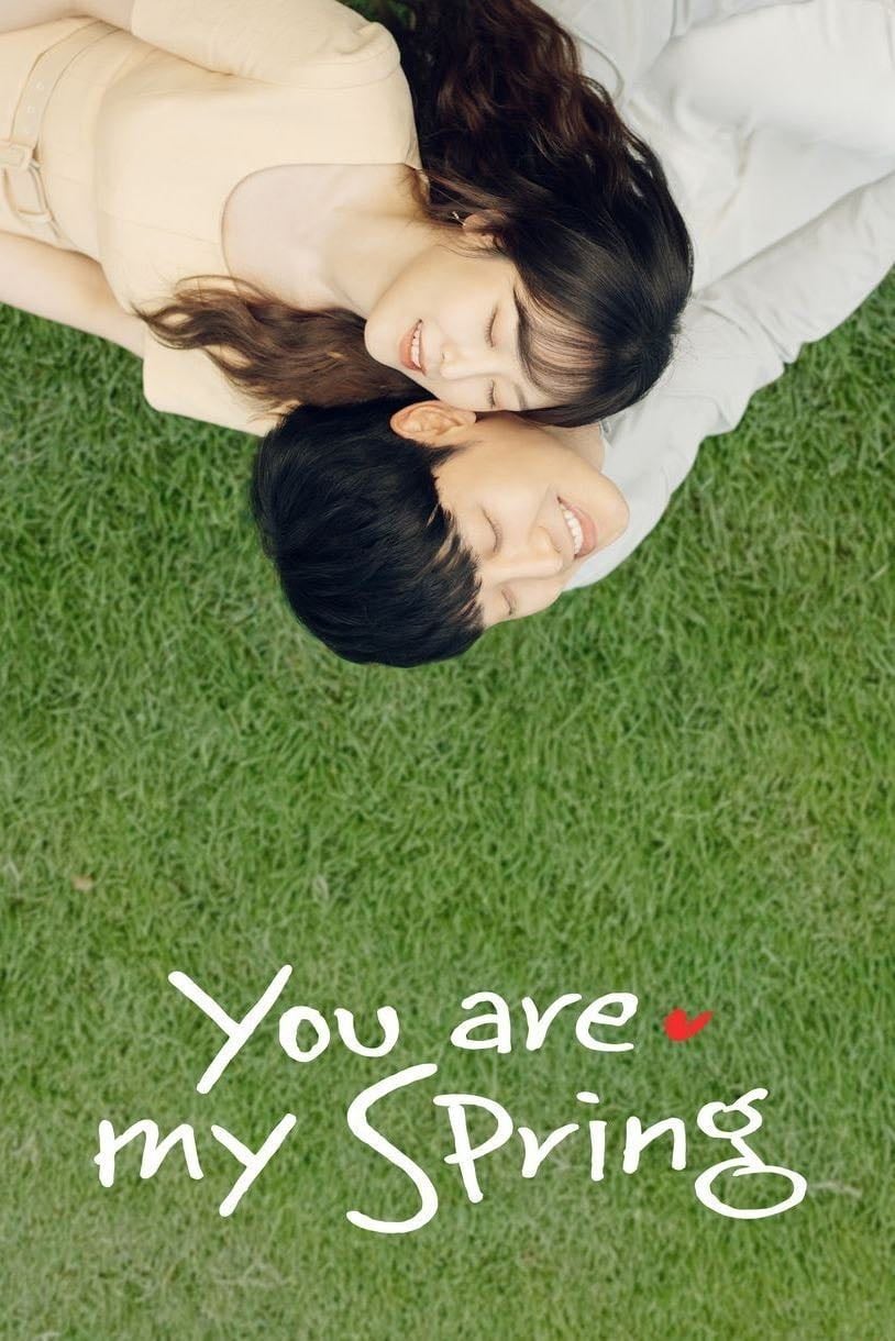 You Are My Spring - Episodios · 2021