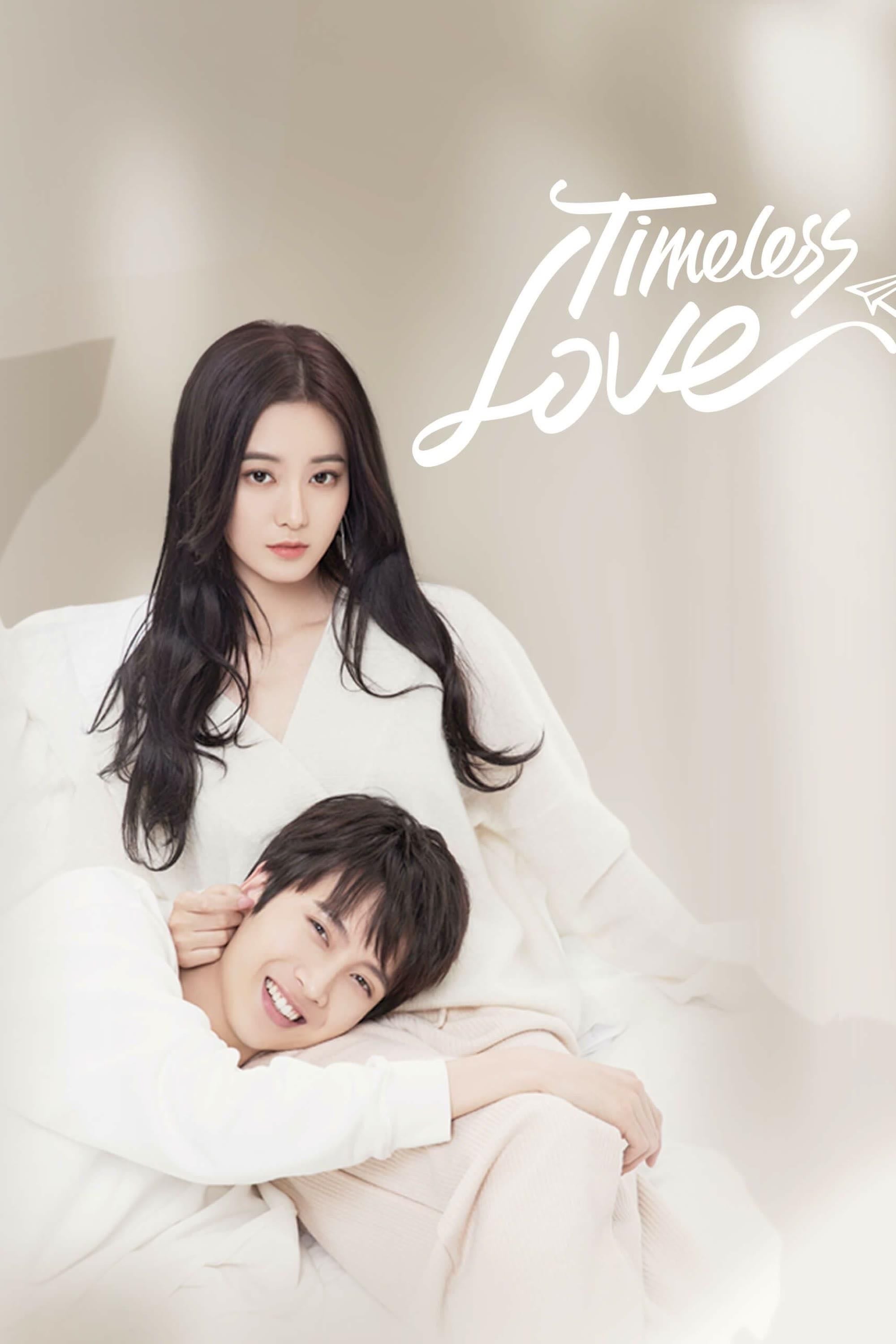 Timeless Love - Episodios 24 · 2021