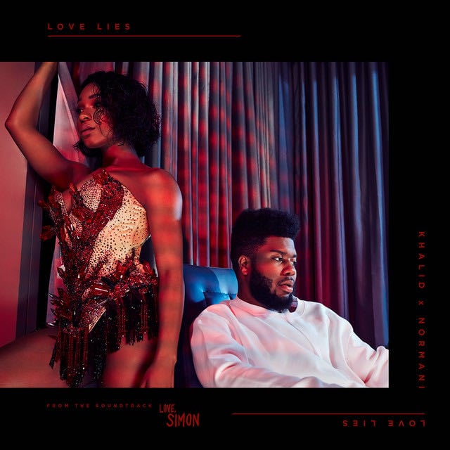 Love Lies - Song ยท Khalid, Normani
