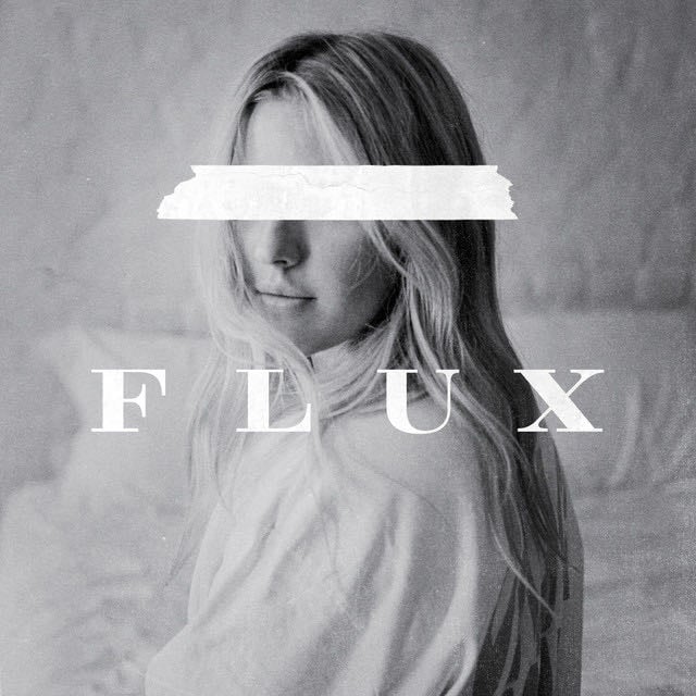 Flux - Song ยท Ellie Goulding