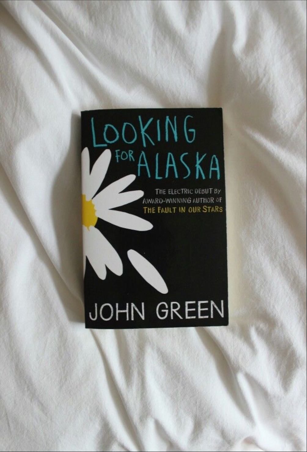Looking for Alaska - John Green