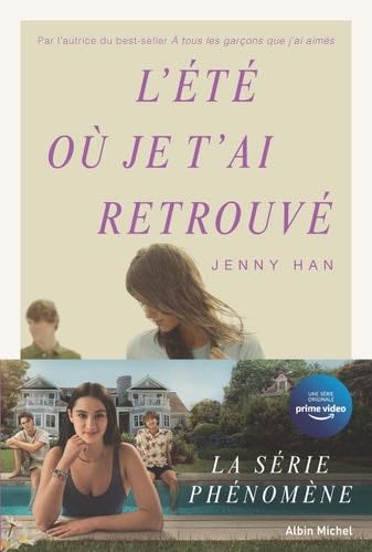 L'Eté ou je t'ai retrouvé - Jenny Han · 2011