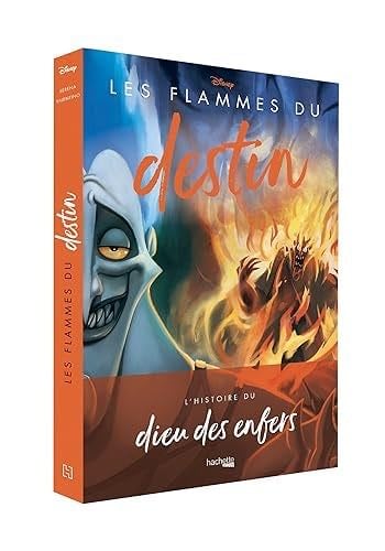 Villains Disney - Les Flammes du destin - Serena Valentino · 2023