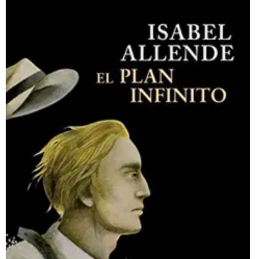 El plan infinito - Isabel Allende