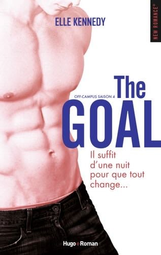 Off Campus Saison 4 The Goal (French Edition) - Elle Kennedy · 2017