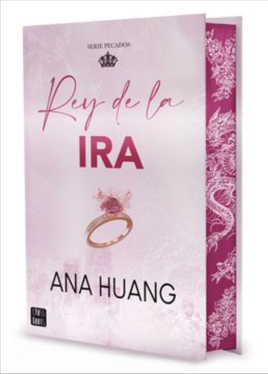 Rey de la ira - Saga pecados