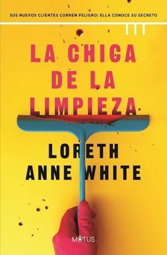 La chica de la limpieza - Loreth Anne White 路 2025