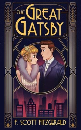 The Great Gastby - F. Scott Fitzgerald · 2021