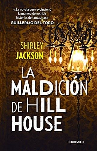 MALDICION DE HILL HOUSE, LA - Shirley Jackson · 2018