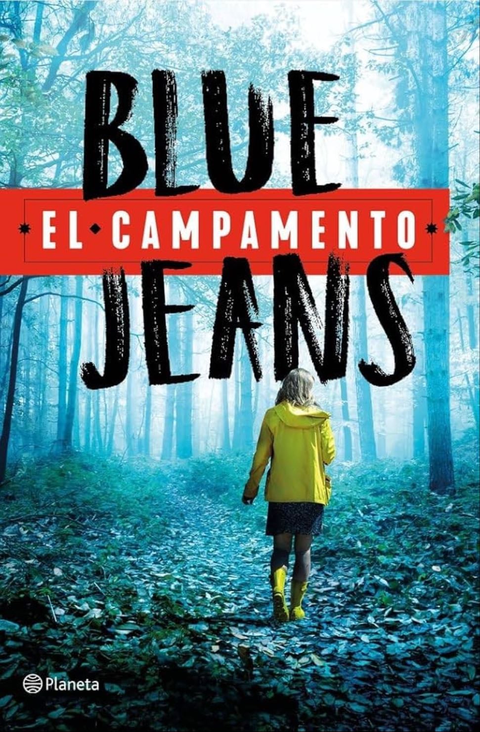 El campamento - Blue jeans