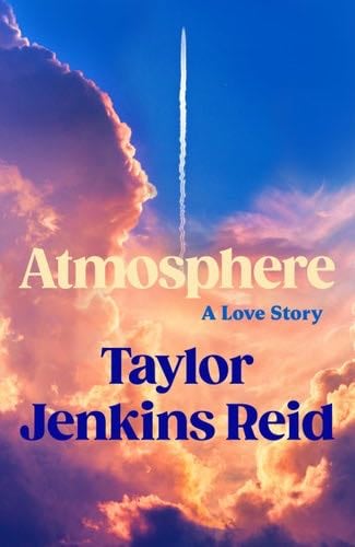 Atmosphere - Taylor Jenkins Reid · 2025