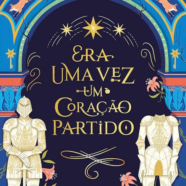 Era uma Vez um Coração Partido - Stephanie Garber