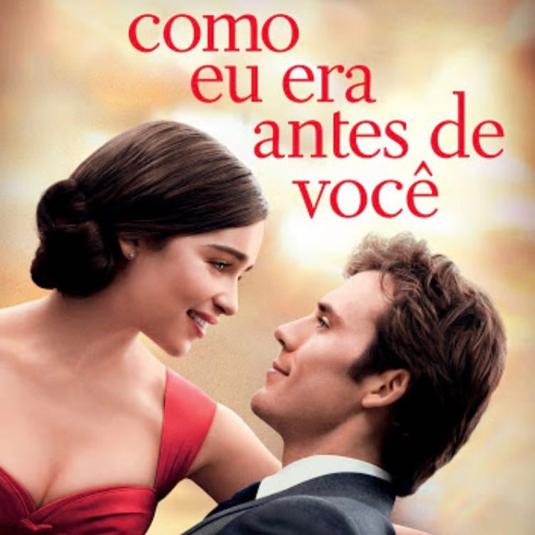 Como Eu Era Antes de Você - Thea Sharrock · 2016