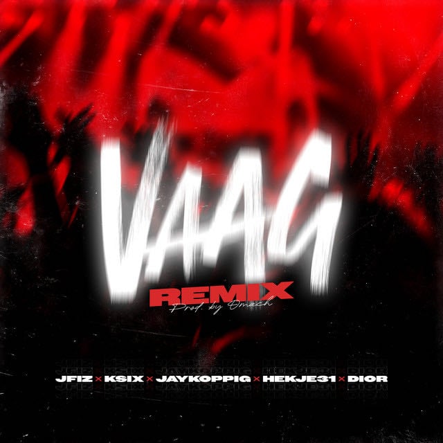 Vaag (REMIX) - Album · Hekje31, JayKoppig, Dior