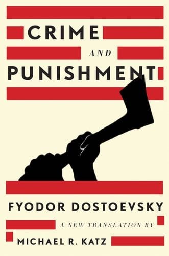 Crime and Punishment - Fyodor Dostoevsky
