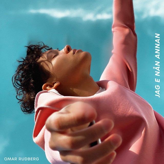 Jag e n氓n annan - Song 路 Omar Rudberg