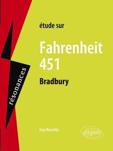 Bradbury, Farhenheit 451 - Guy Renotte 路 2014