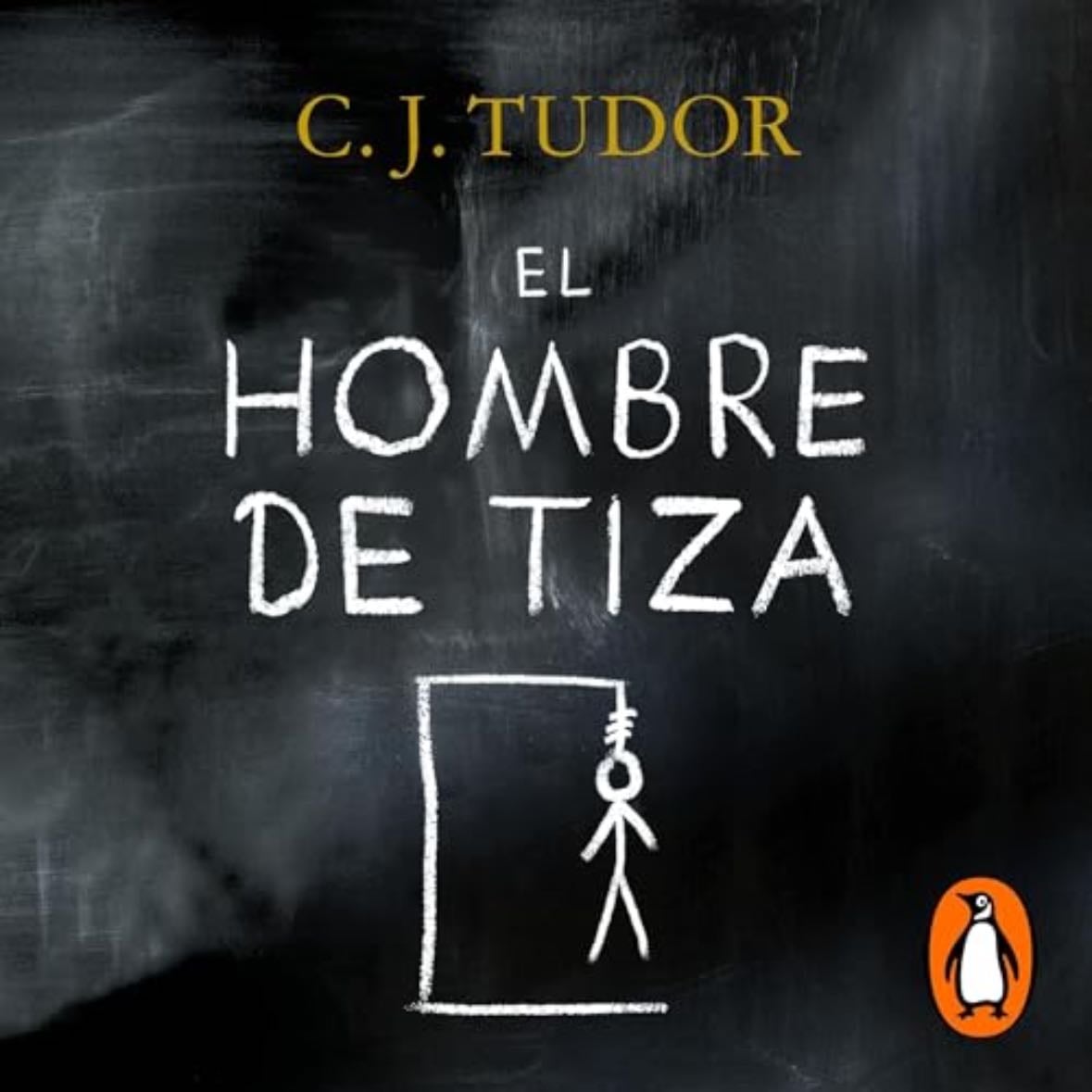 El hombre de tiza - C.J. Tudor •