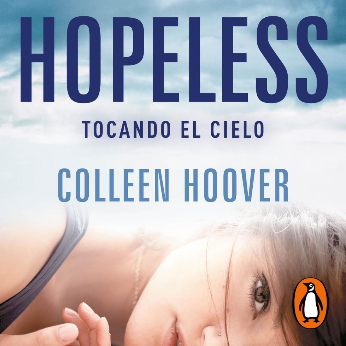 Hopeless - Colleen Hoover •