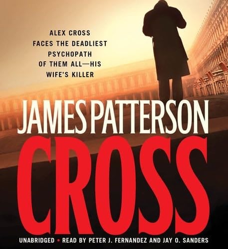 Alex Cross - James Patterson •