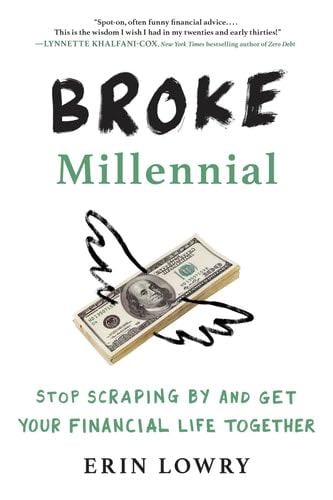 Broke Millennial - Erin Lowry · 2017