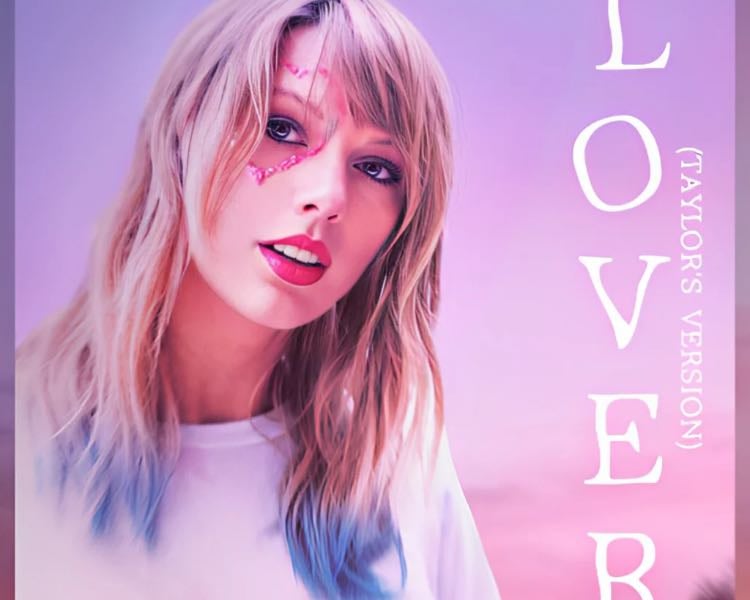 Lover (Taylor’s Version) (From The Vault Tracks) (+ Bonus Tracks) - Music hypelist by Camilla
